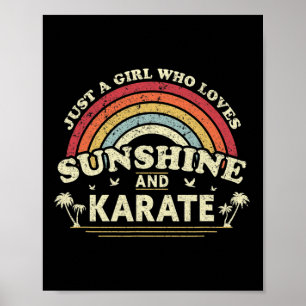 Póster Karate Shirt. Sólo Un Chica Que Ama El Sol Y El K