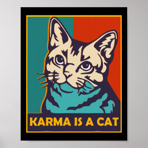 Póster Karma Es Un Gato Amor Animales Mujeres Gato Lover