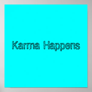 Póster Karma Happens