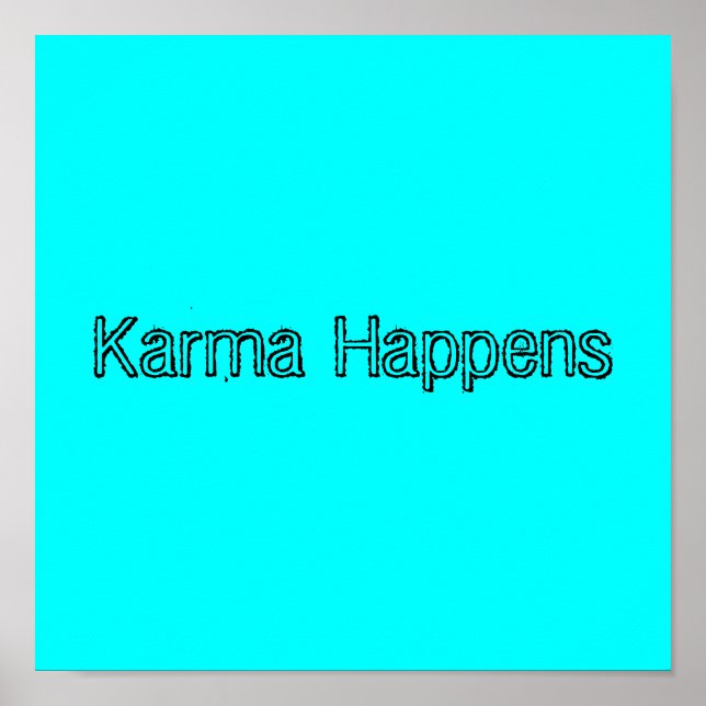 Póster Karma Happens (Frente)
