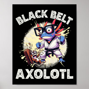 Póster Kawaii Axolotl Cinturón Negro Karate Kickboxing Ar