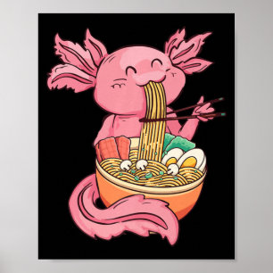 Póster Kawaii Axolotl Comiendo fideos Ramen Anime Kids Gi