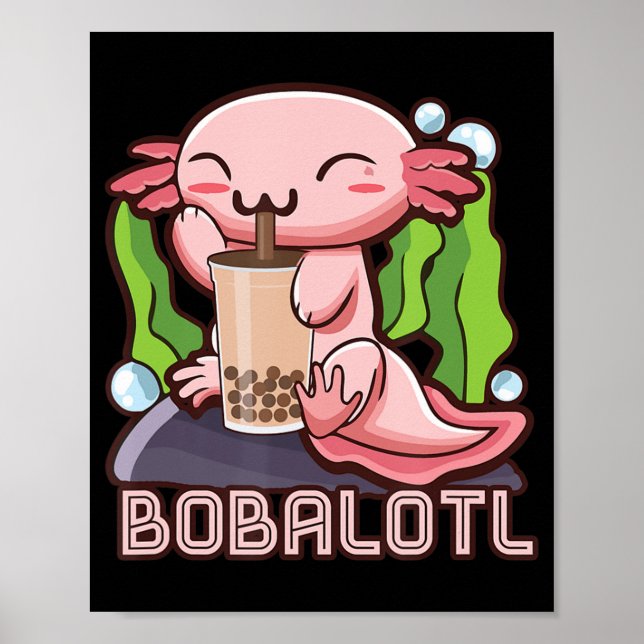 Póster Kawaii Axolotl Cute Boba Tee Bubble Tea Anime Chic (Frente)