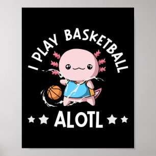 Póster Kawaii Axolotl Pun Gracioso Yo Juego Al Sketll Alo