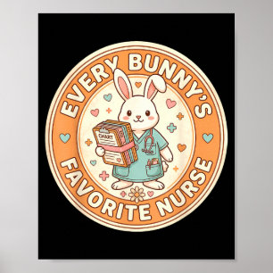 Póster Kawaii cada enfermera favorita del conejo Pascua l