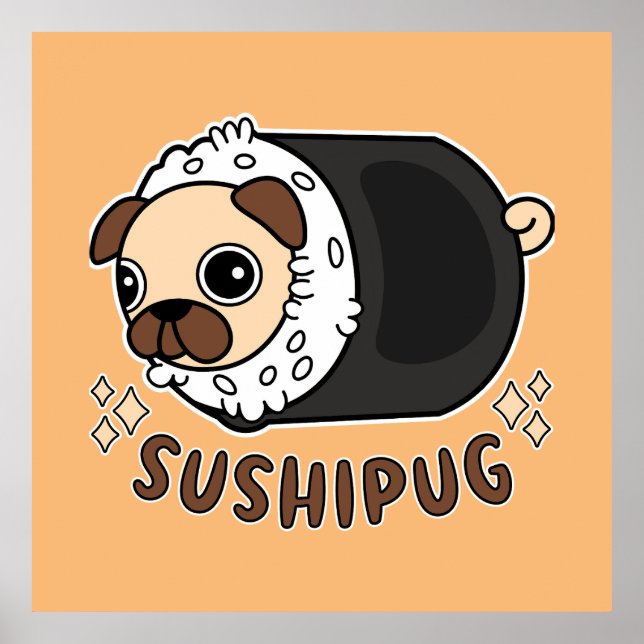 Póster Kawaii Sushi Pug Mashup Gracioso regalo de amante  (Frente)