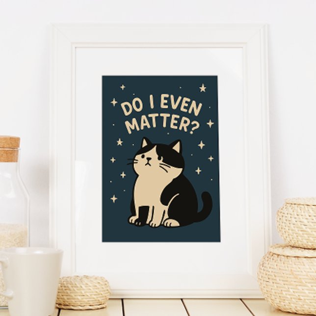 Póster Kawaii Triste Gato. ¿Acaso Importo? Cita (Subido por el creador)