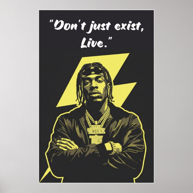 Póster Kay Flock Poster – Don’t Just Exist Live (Frente)