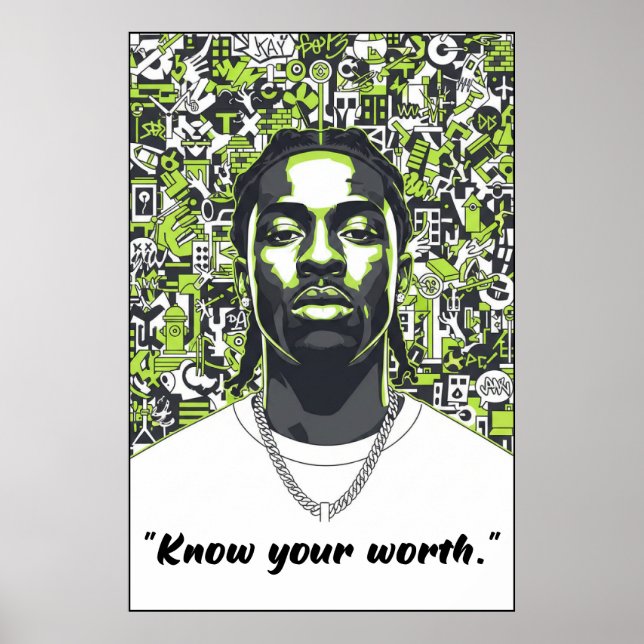 Póster Kay Flock Poster – Know Your Worth Motivation Art (Frente)