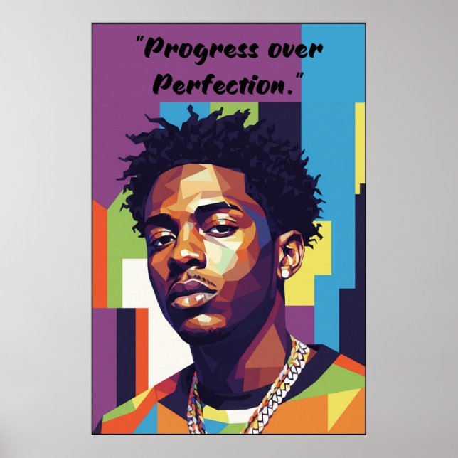 Póster Kay Flock Poster – Progress Over Perfection (Frente)