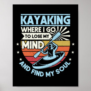 Póster Kayak Retro Donde Voy A Perder Mi Mente Y Encontra