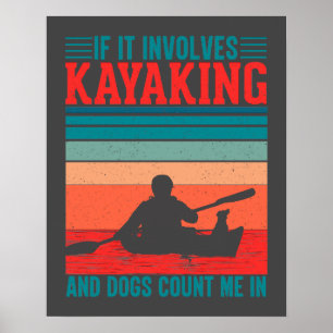 Póster Kayaks y perros me cuentan