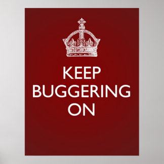 Póster Keep Buggering On - Deep Red