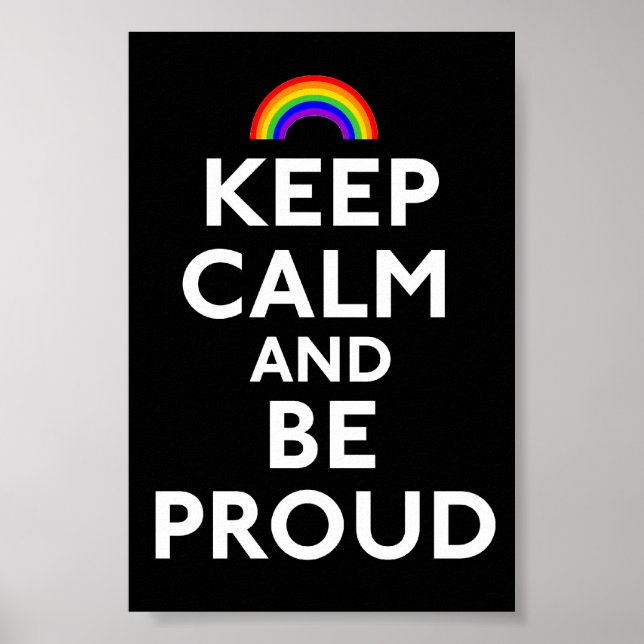 Póster Keep Calm and Be Proud (Frente)