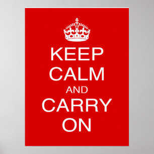 Póster Keep Calm and Carry On classic British prints