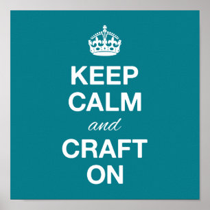 Póster Keep Calm and Craft On Poster
