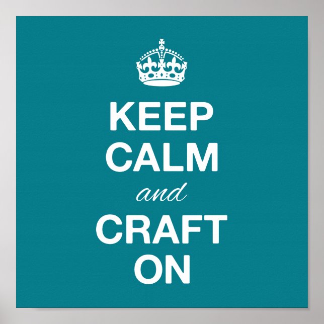 Póster Keep Calm and Craft On Poster (Frente)