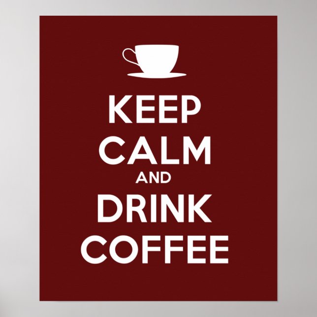 Póster Keep Calm and Drink Coffee (Frente)