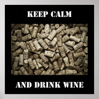 Póster Keep Calm And Drink Wine