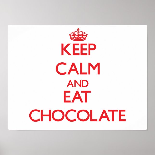 Póster Keep calm and eat Chocolate (Frente)