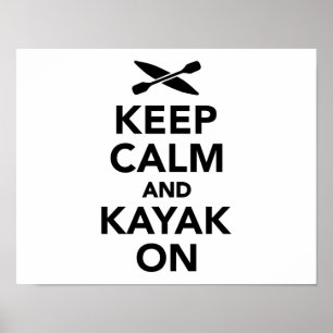 Póster Keep calm and Kayak on