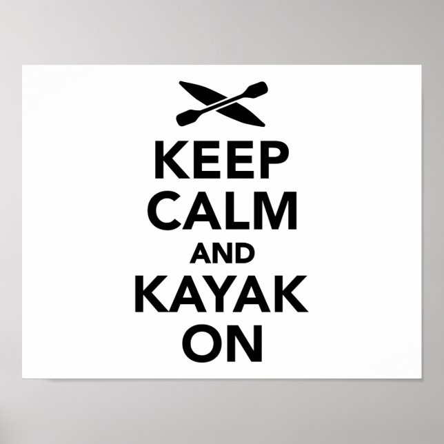 Póster Keep calm and Kayak on (Frente)