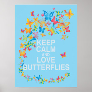 Póster Keep Calm and Love Butterflies Art Print Butterfly