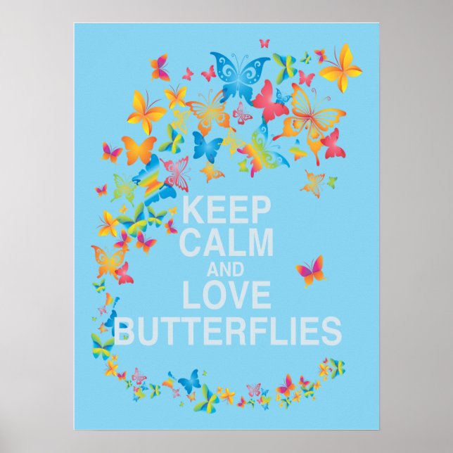 Póster Keep Calm and Love Butterflies Art Print Butterfly (Frente)