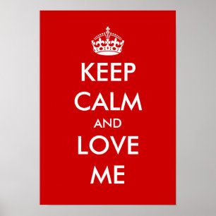 Póster Keep calm and love me poster