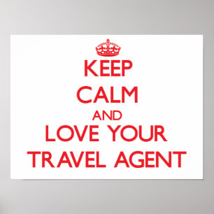 Póster Keep Calm and Love your Travel Agent