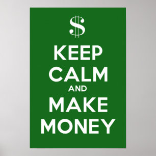 Póster Keep Calm and Make Money