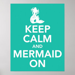 Póster Keep Calm and Mermaid On print poster in aqua