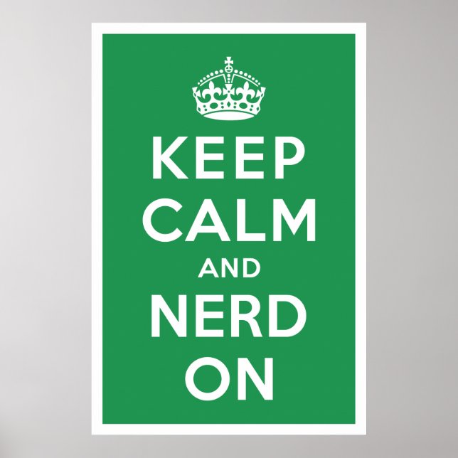 Póster Keep Calm and Nerd On (Frente)