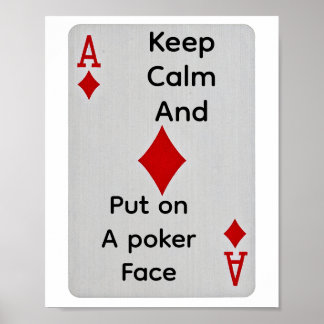 Póster Keep calm and put on a poker face