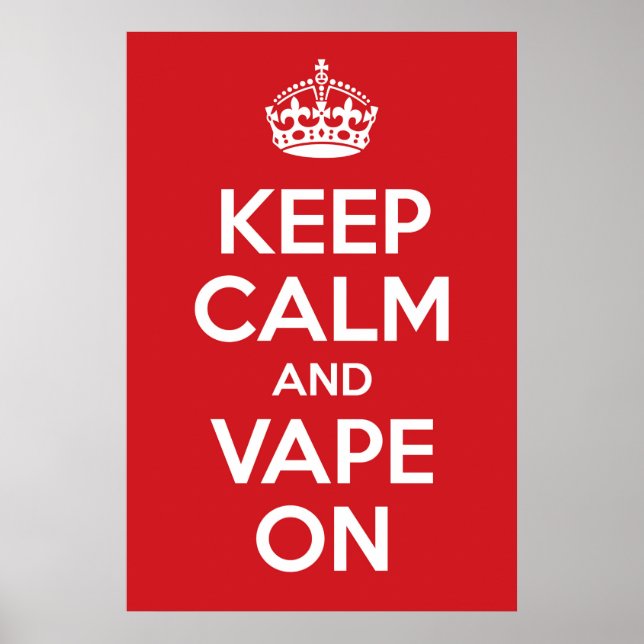 Póster Keep Calm and Vape On Poster Print (Frente)