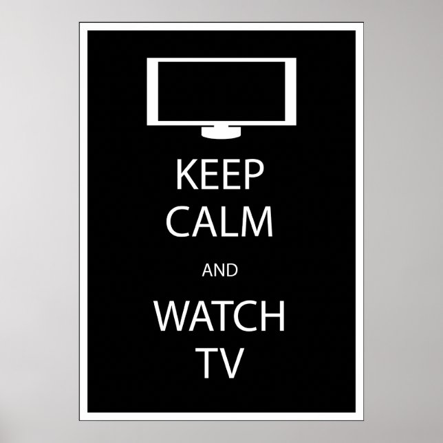 Póster Keep Calm and Watch TV (Frente)