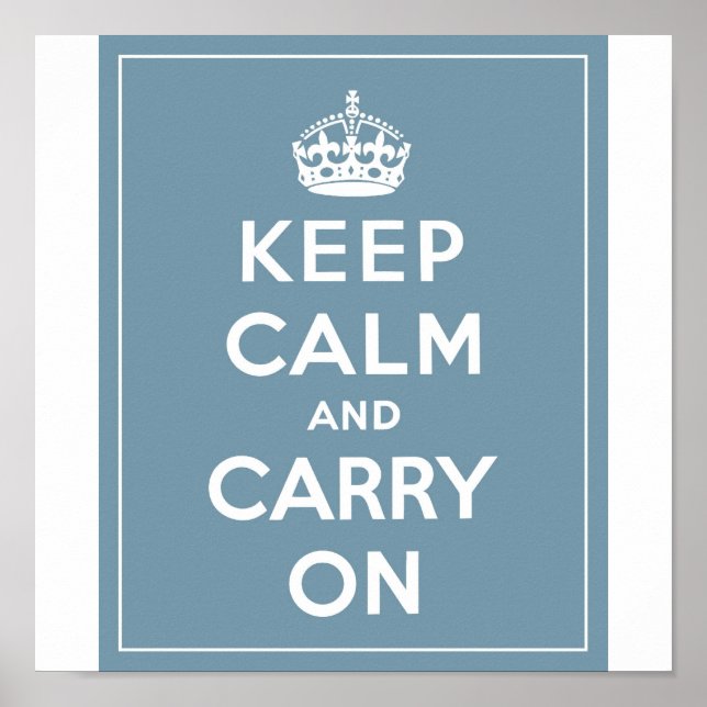 Póster Keep Calm & Carry On Duck Egg Blue (Frente)