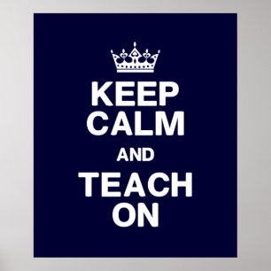 Póster Keep Calm & Teach On Poster