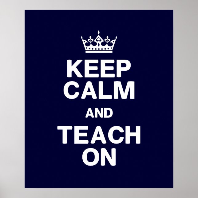 Póster Keep Calm & Teach On Poster (Frente)