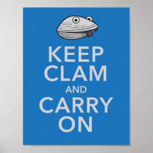 Póster Keep Clam and Carry On