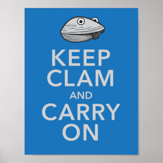Póster Keep Clam and Carry On