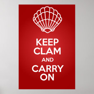 Póster Keep Clam and Carry On Large Parody Poster 150 DPI