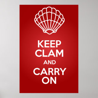 Póster Keep Clam and Carry On Large Parody Poster 150 DPI