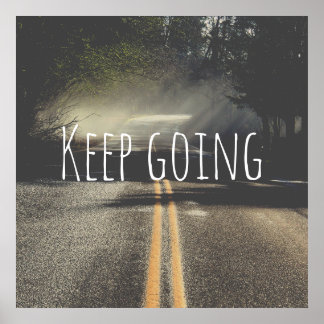 Póster Keep going