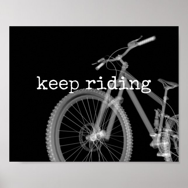 Póster keep riding bicycle quote modern black and white (Frente)