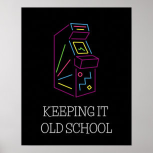 Póster Keeping It Old School - Arcade Cabinet