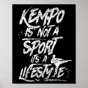 Póster Kempo No Es Deporte Es Un Estilo De Vida Kenpo Sha