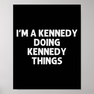 Póster Kennedy Gift Funny Surname Family Tree Birthday Re