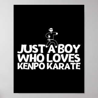 Póster Kenpo Americano Solo Un Chico Que Ama Kenpo Karate