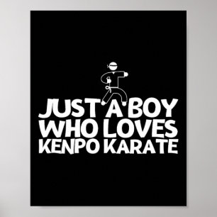 Póster Kenpo Americano Un Niño Que Ama A Kenpo Karate 2